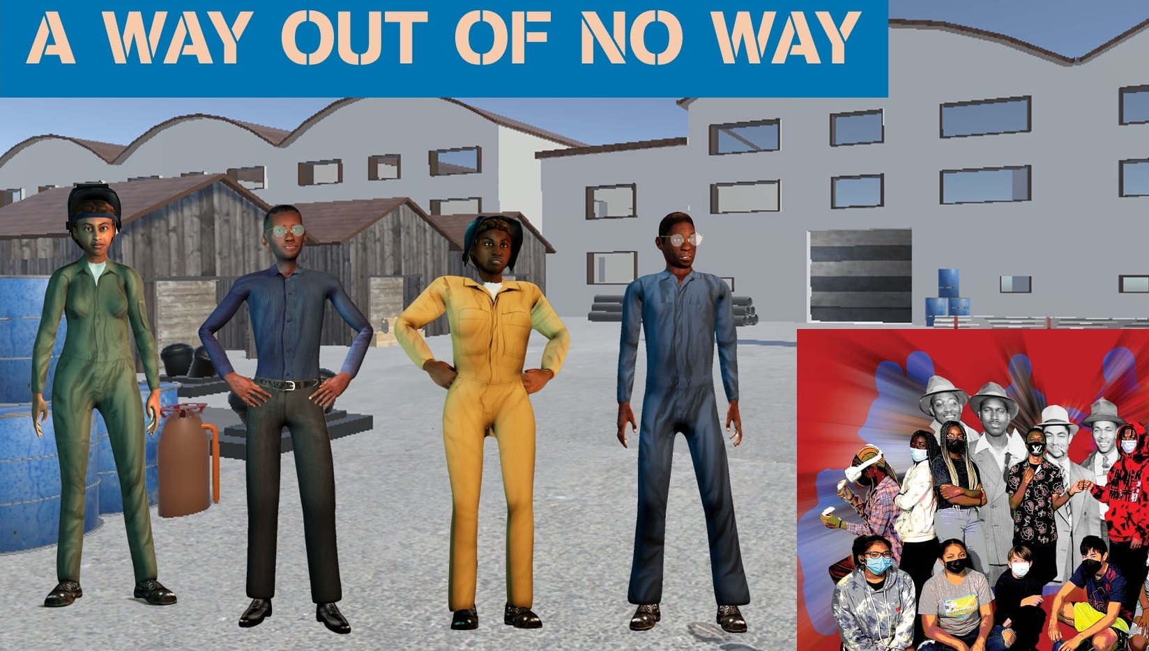 A Way Out Of No Way